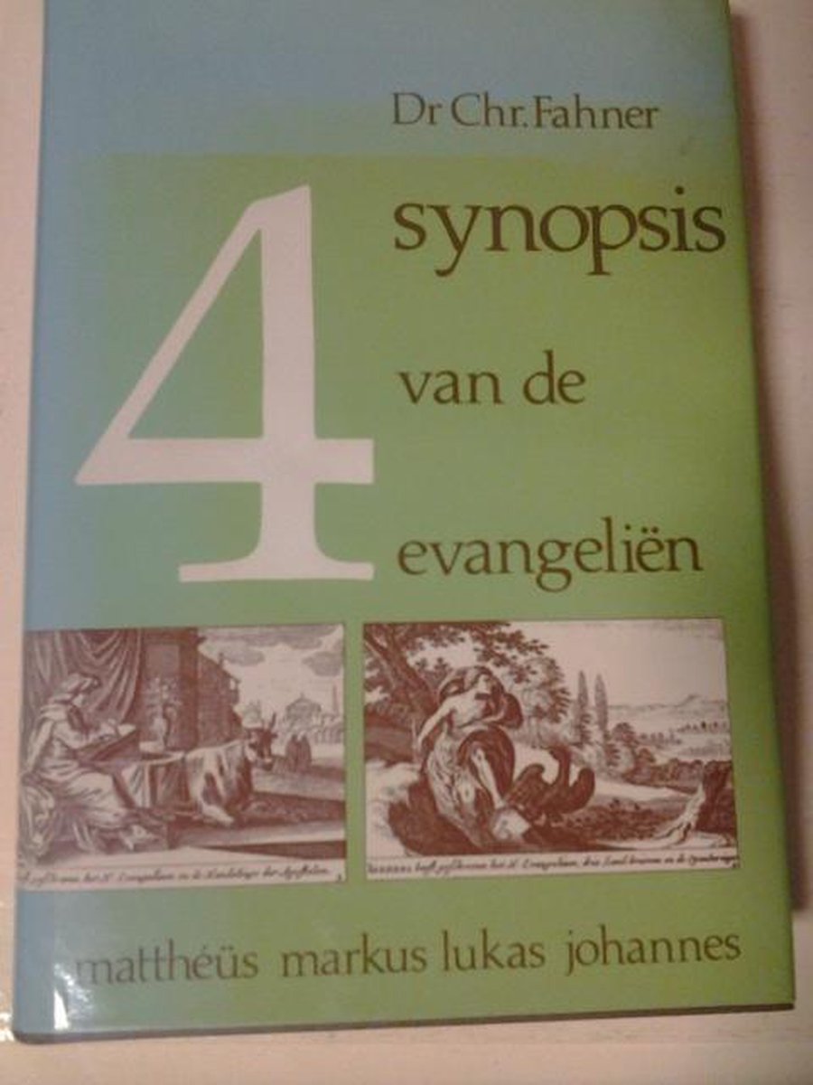 SYNOPSIS VAN DE VIER EVANGELIEN, DE