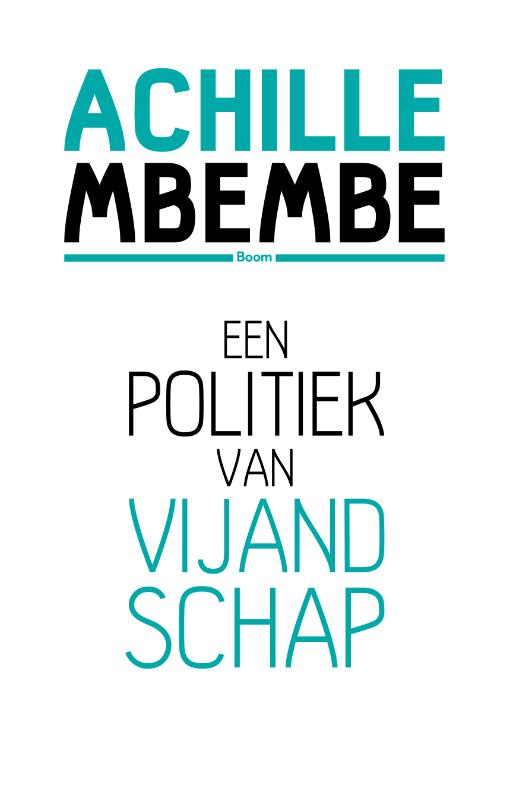 Een politiek van vijandschap