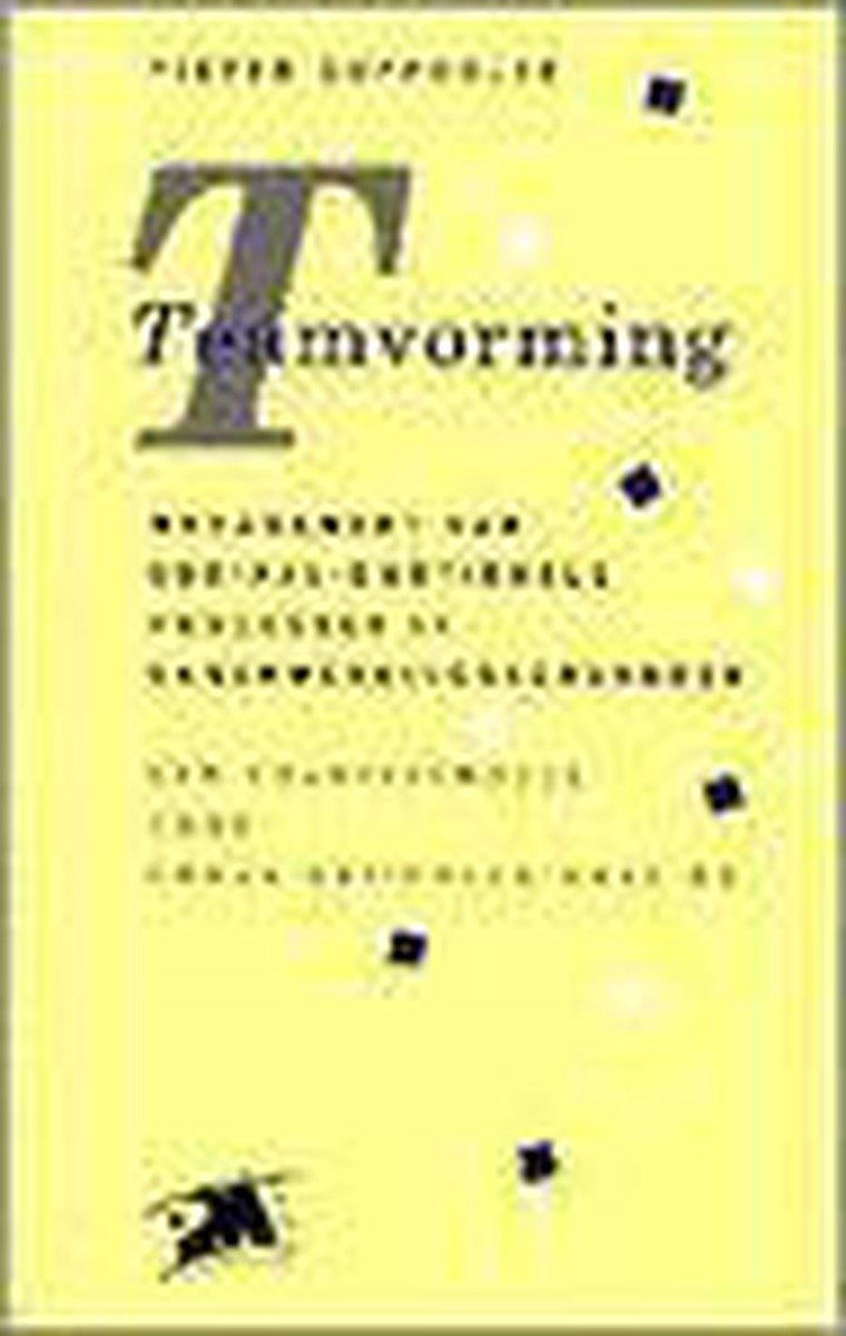 P. Coppoolse Teamvorming / 1 Management Van Sociaal-emotionele Processen In Samenwerkingsverbanden / Pm-reeks