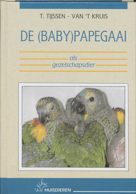 De (baby)papegaai als gezelschapsdier