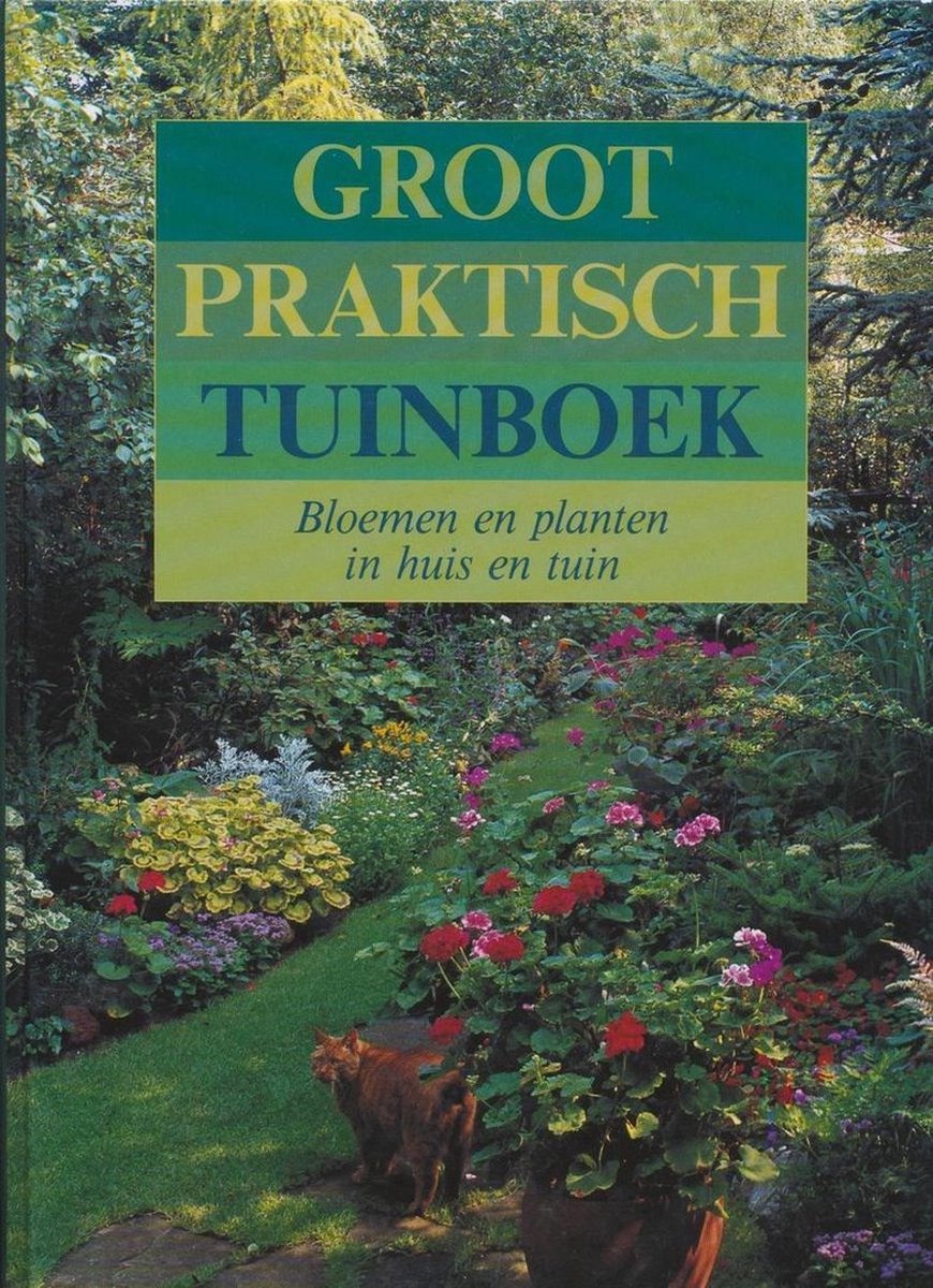 Groot praktisch tuinboek '96