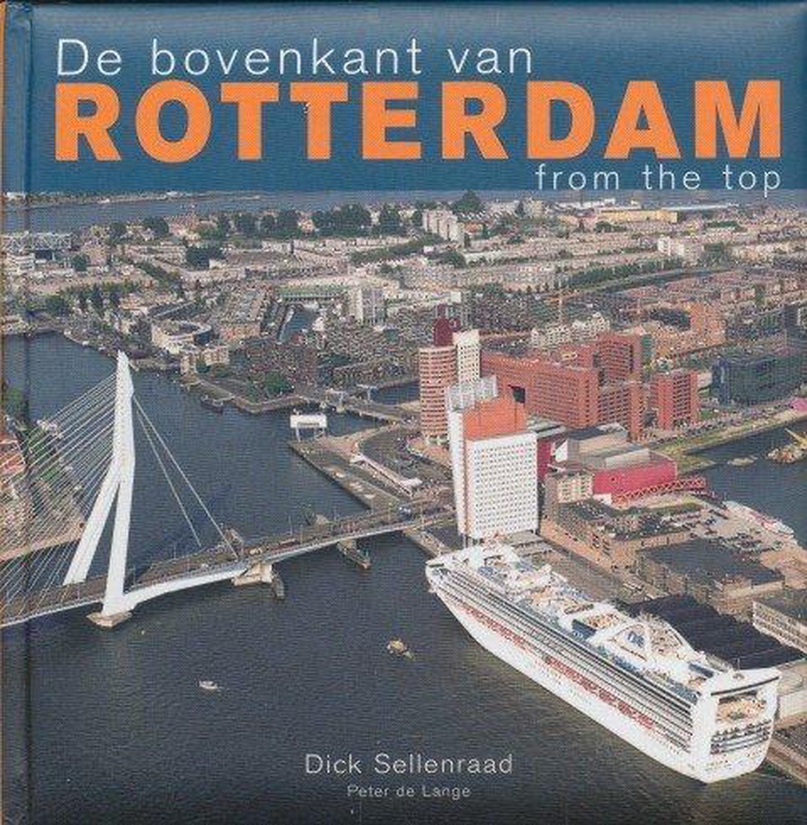 boekenbalie_9789055943685_cover Bovenkant Van Rotterdam
