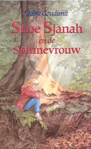 Shoe Sjanah en de spinnevrouw