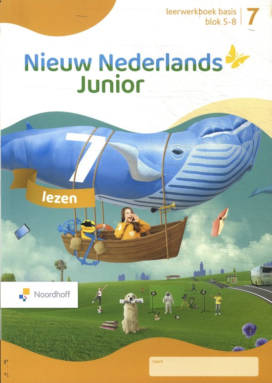 groep 7 blok 5-8 release 1.1 lezen / Nieuw Nederlands Junior / Leerwerkboek basis