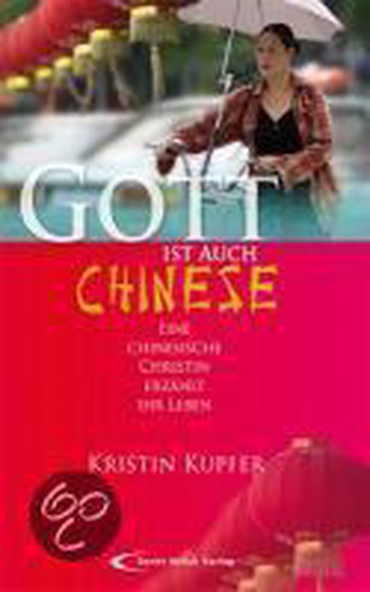 Gott ist auch Chinese