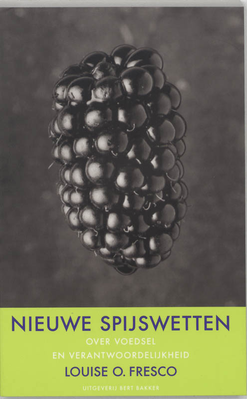 Louise O. Fresco Nieuwe Spijswetten
