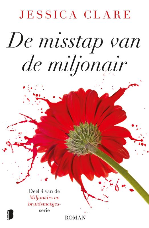 boekenbalie_9789022584309_cover De misstap van de miljonair / Miljonairs en bruidsmeisjes / 4