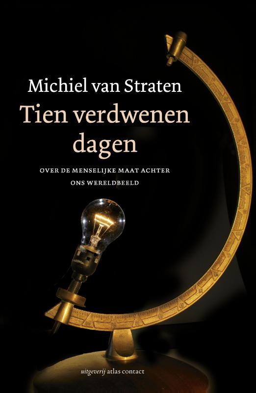 Michiel van Straten Tien Verdwenen Dagen