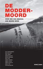 Gerede Twijfel - De moddermoord