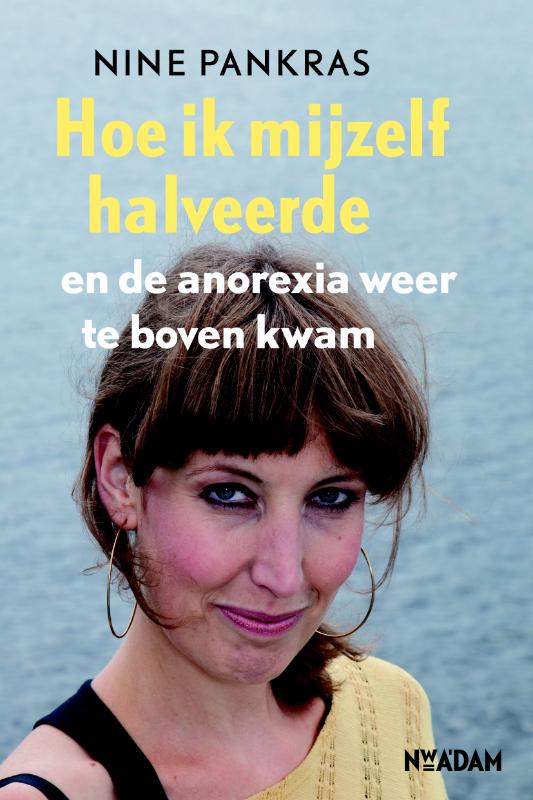 Hoe Ik Mezelf Halveerde