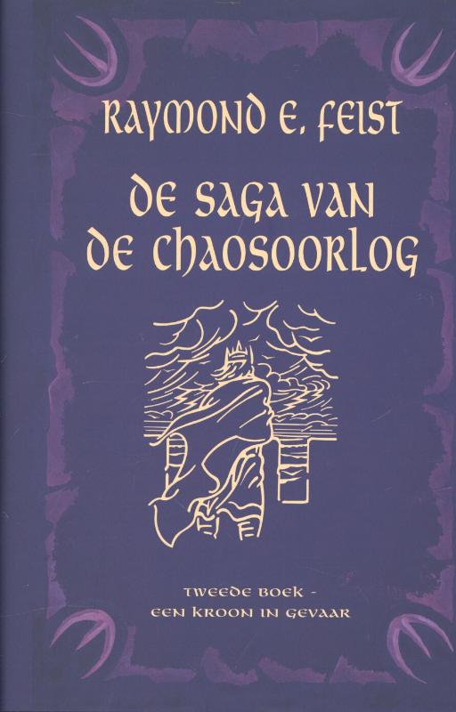 Een kroon in gevaar / De saga van de chaosoorlog / 2