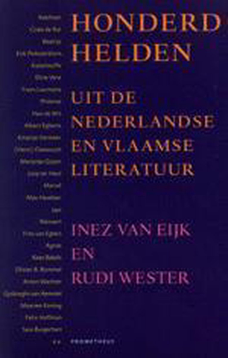 Honderd Helden Uit Ned.En Vlaamse Litera