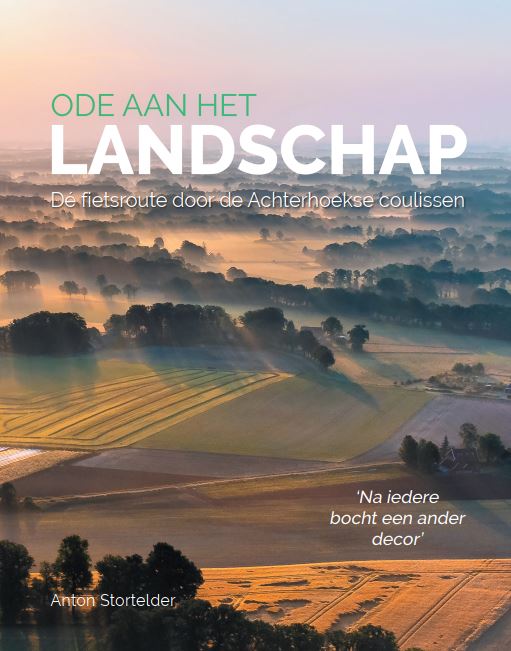 Achterhoek Toerisme - Ode aan het Landschap