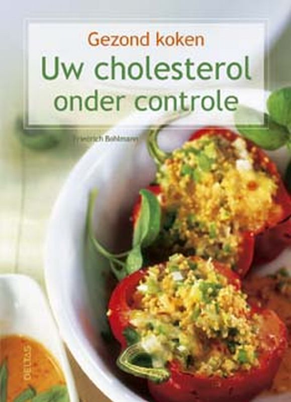 boekenbalie_9789044712346_cover Uw cholestorol onder controle / Gezond koken