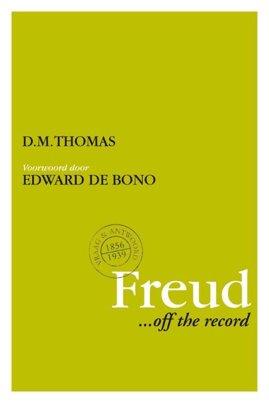 Freud ... off the record / ... off the record