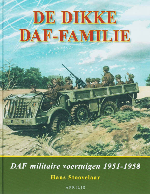 De Dikke Daf-Familie, Daf Militaire Voertuigen 1951 - 1958