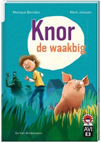 Knor de waakbig / Hoera, ik kan lezen!