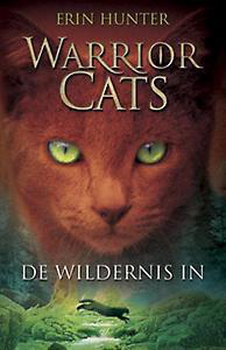 Erin Hunter De Wildernis In / Warrior Cats / 1