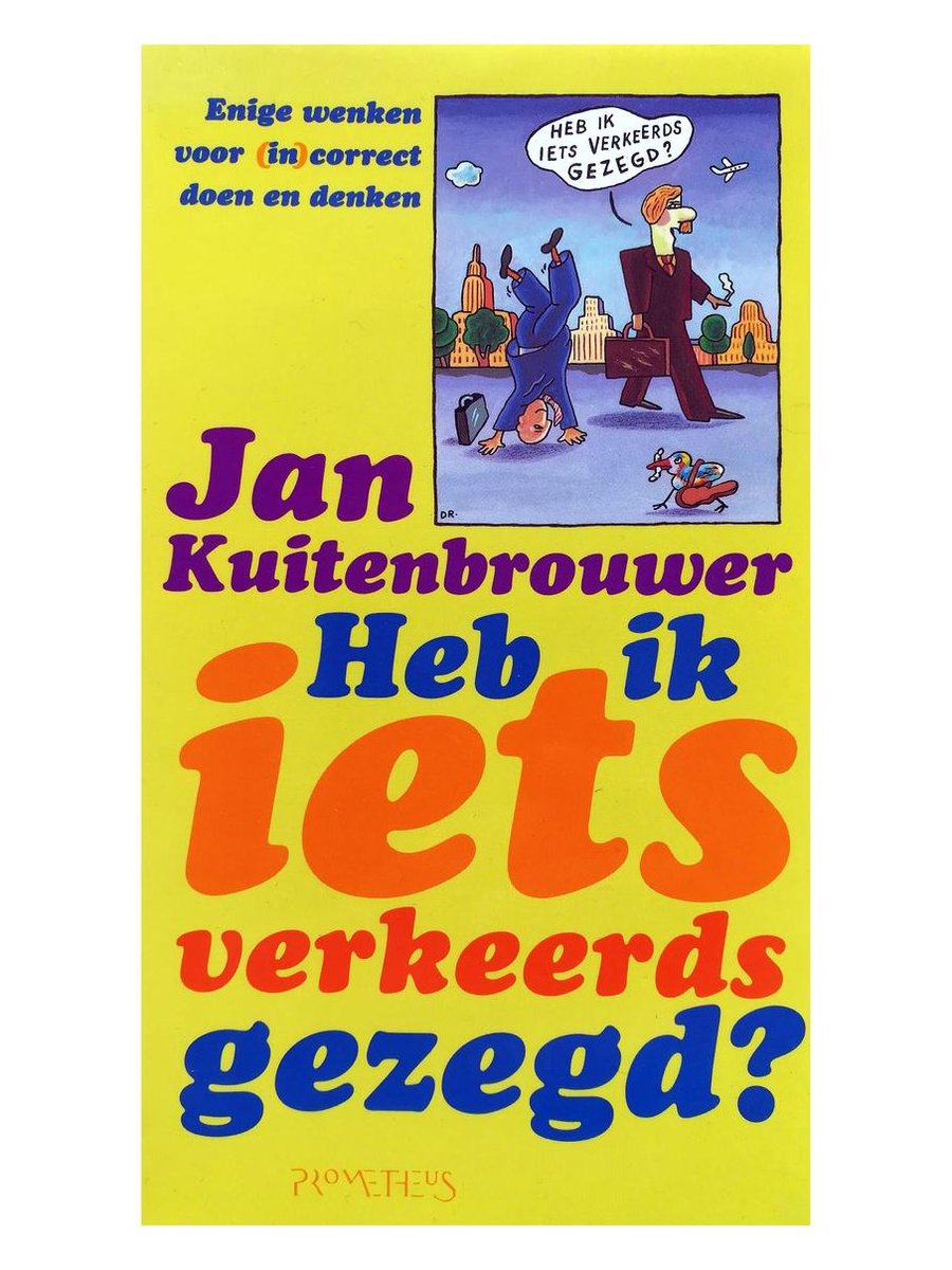 boekenbalie_9789053338315_cover HEB IK IETS VERKEERD GEZEGD