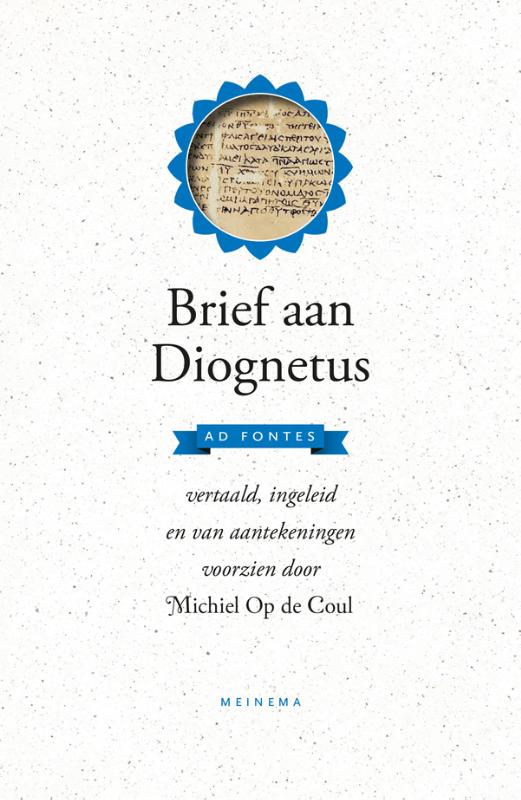 Ad Fontes  -   Brief aan Diognetus