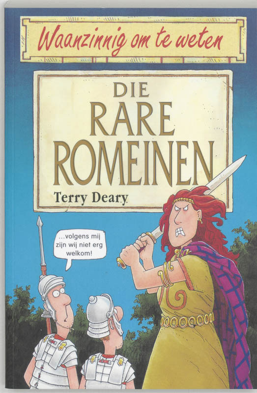 boekenbalie_9789020605068_cover Die rare Romeinen / Waanzinnig om te weten