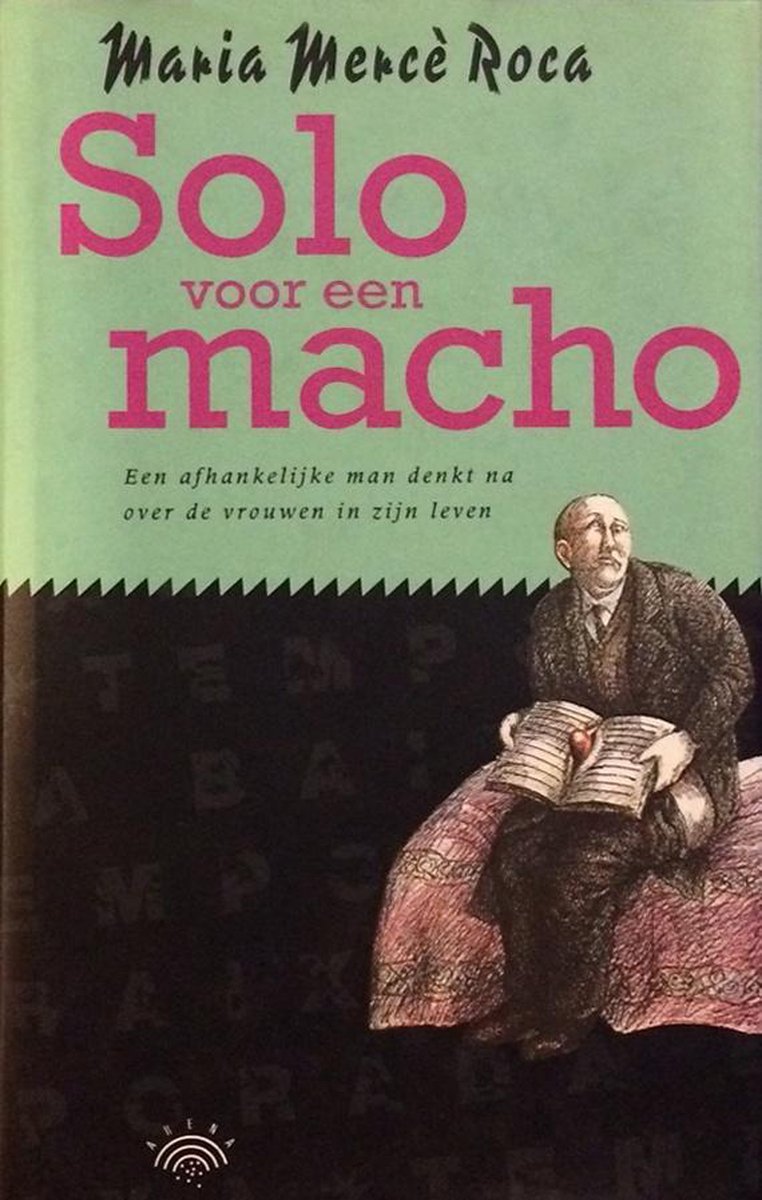 Solo voor een macho