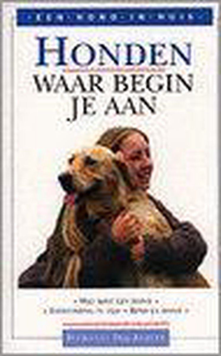 boekenbalie_9789041007650_cover WAAR BEGIN JE AAN (HOND IN HUIS)