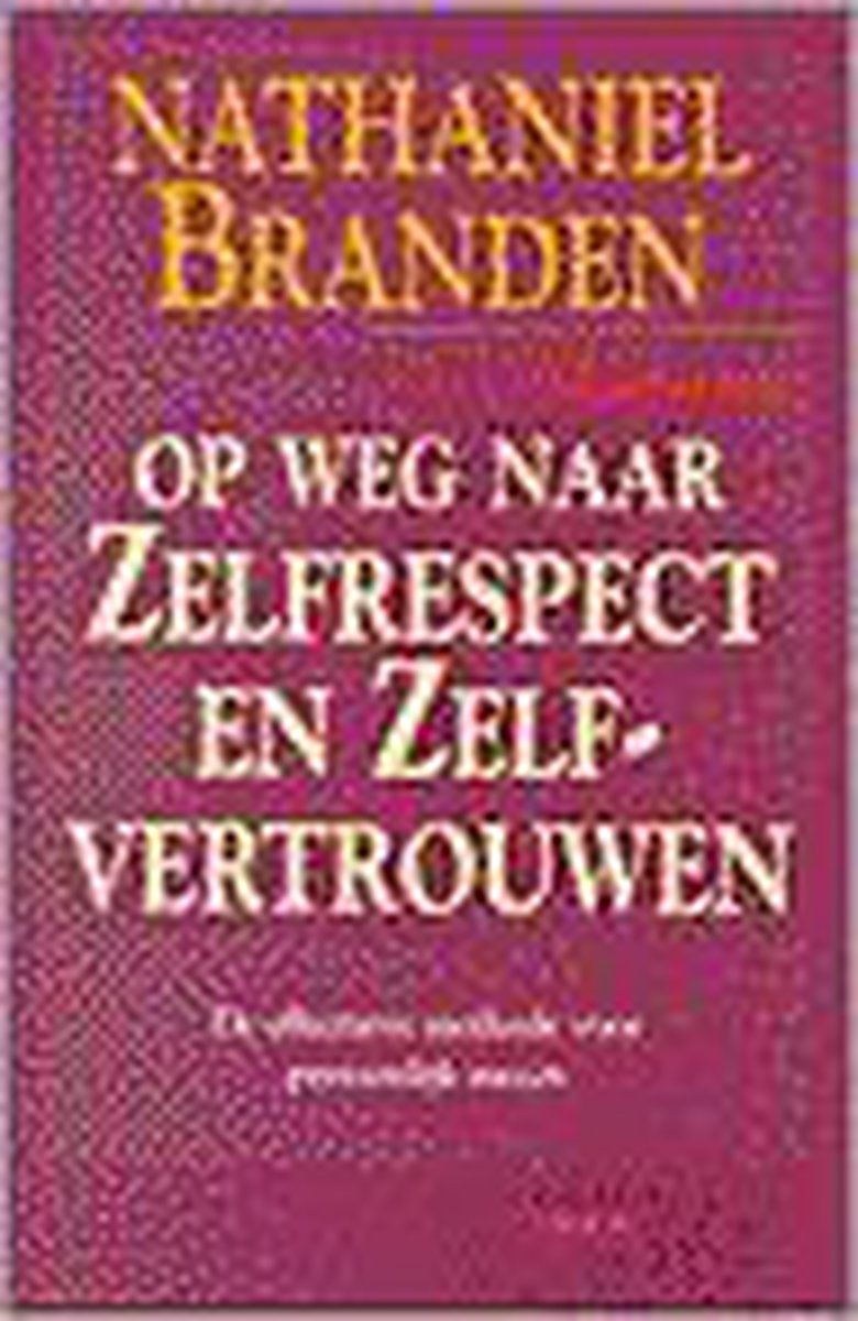 boekenbalie_9789051216486_cover OP WEG NAAR ZELFRESPECT EN ZELFVERTROUWEN