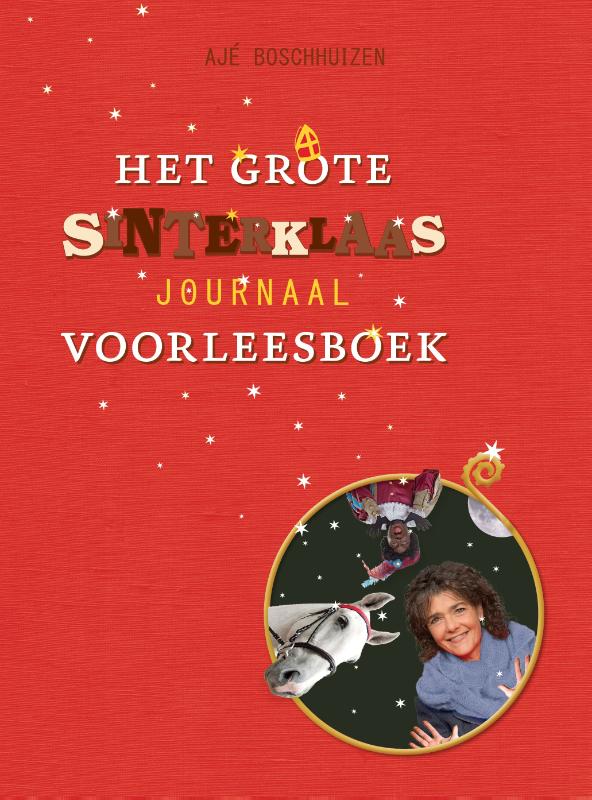 Het grote Sinterklaas journaal voorleesboek