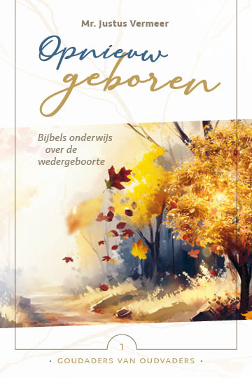 Opnieuw geboren / Goudaders van oudvaders / 1