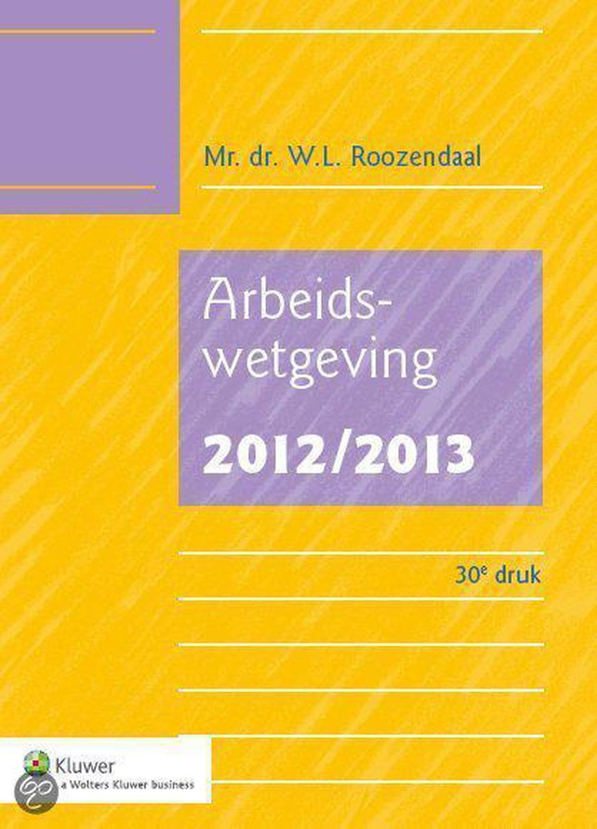 2012/2013 Arbeidswetgeving