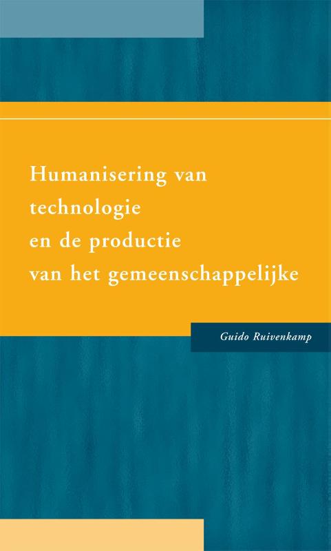 boekenbalie_9789088506482_cover Humanisering van technologie en de productie van het gemeenschappelijke