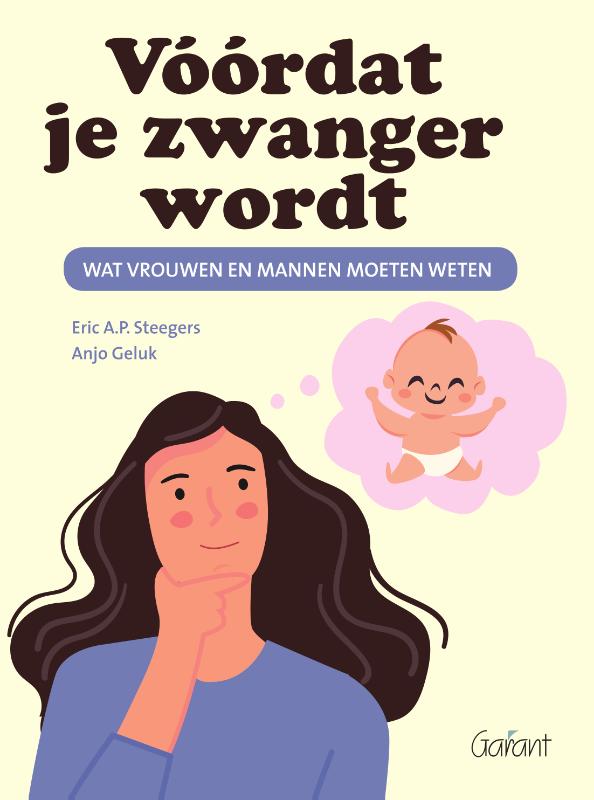 Eric A.P. Steegers Vóórdat Je Zwanger Wordt