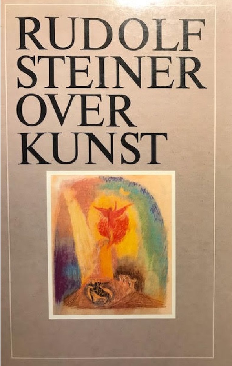 Rudolf Steiner over kunst
