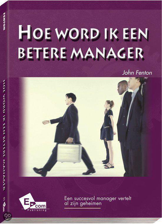 boekenbalie_9789076903231_cover HOE WORD IK EEN BETERE MANAGER