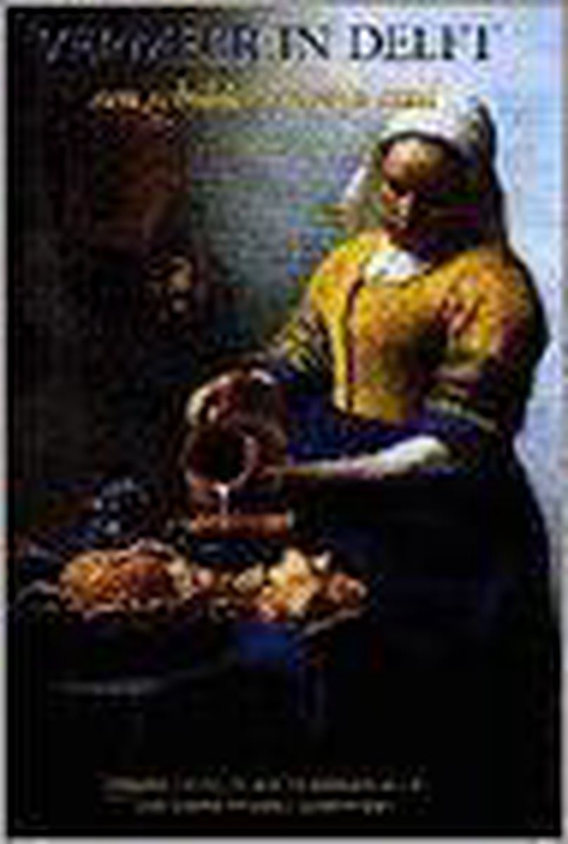 Vermeer in Delft / Prinsenhof-reeks / 1