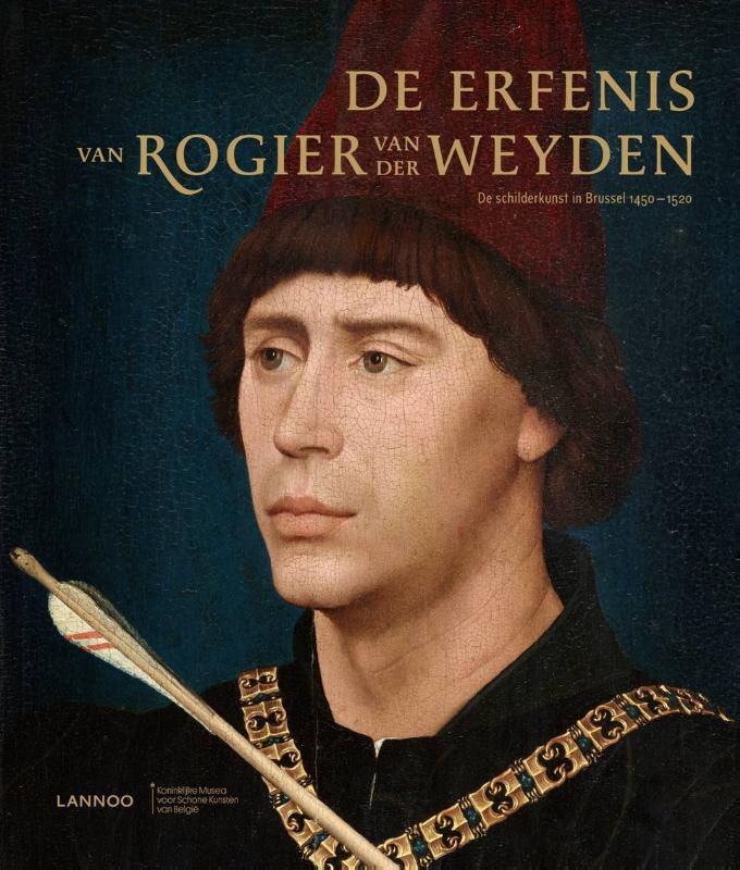 De erfenis van Rogier van der Weyden
