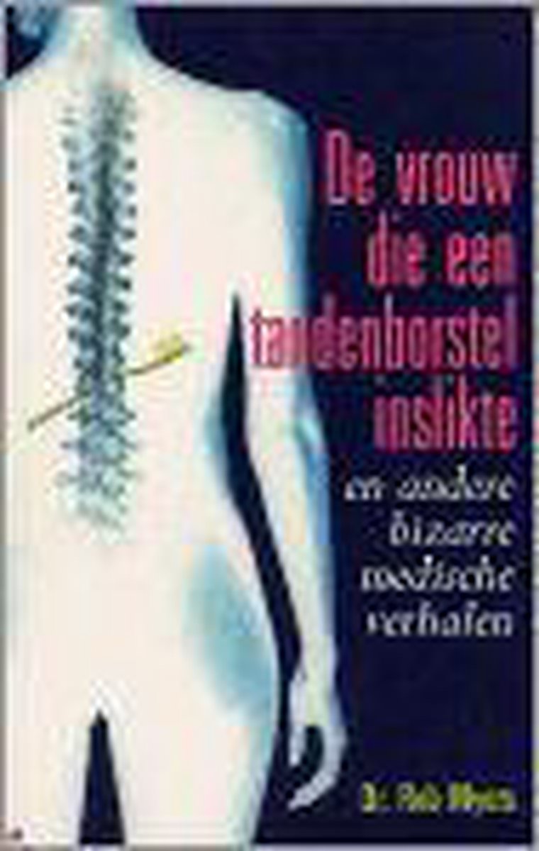 boekenbalie_9789045300870_cover De vrouw die een tandenborstel inslikte