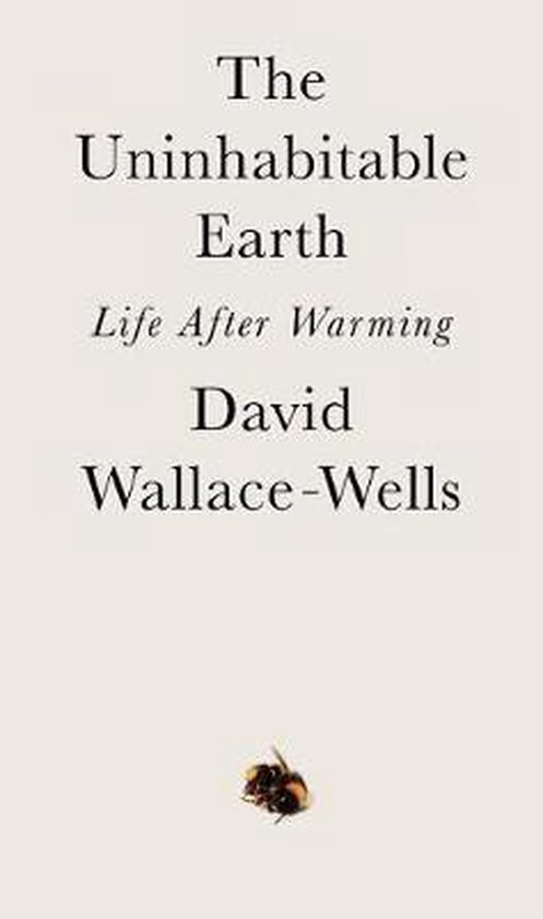 The Uninhabitable Earth