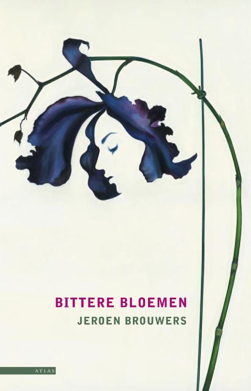 Jeroen Brouwers Bittere Bloemen thumbnail