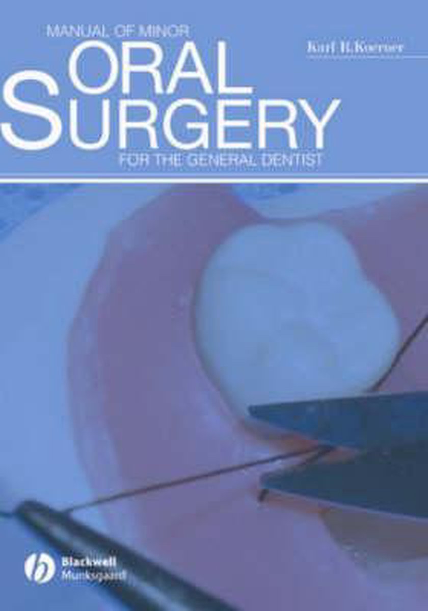 Manual of Minor Oral Surgery for the General Dentist