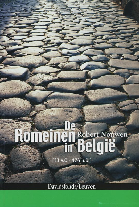 boekenbalie_9789058263865_cover De Romeinen in België 31 v.C. - 476 n.C.