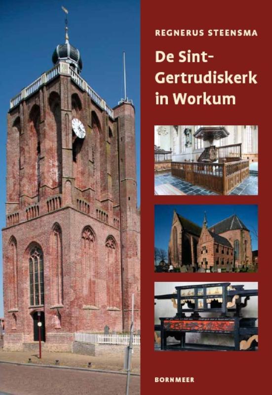 De Sint-Gertrudiskerk in Workum