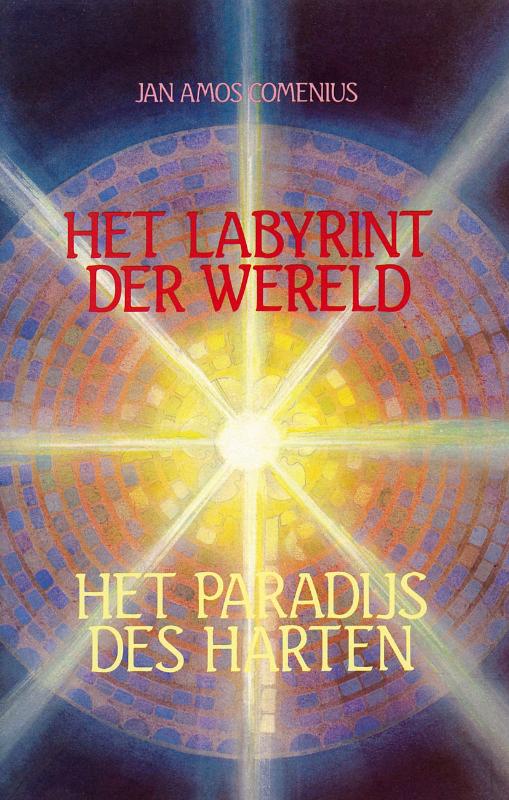 Labyrinth der wereld en het paradijs des harten