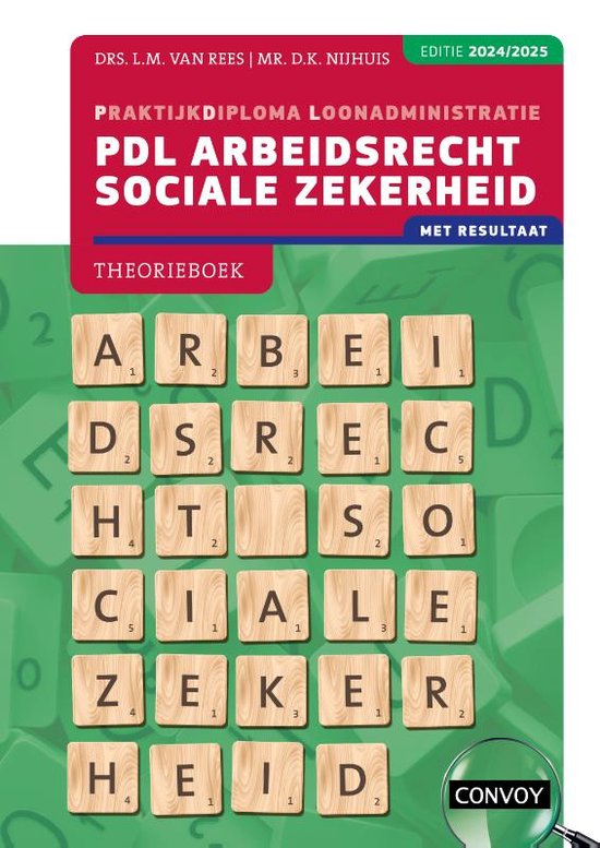 2024/2025 / PDL Arbeidsrecht Sociale Zekerheid / Theorieboek