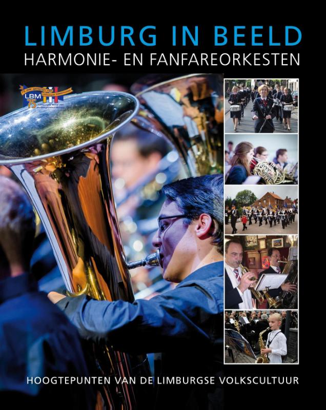 Harmonie- en fanfareorkesten / Limburg in Beeld / 1