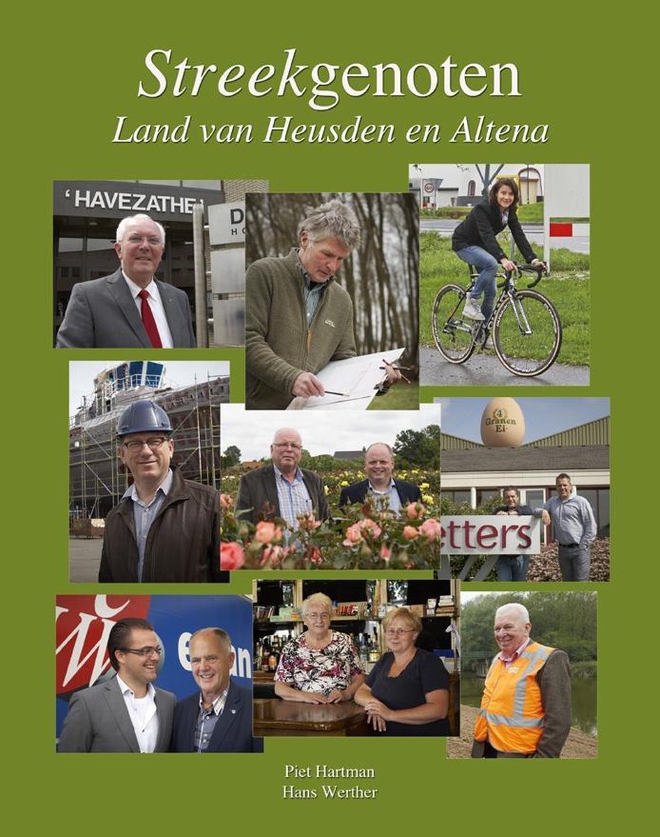 Piet Hartman Streekgenoten. Land Van Heusden En Altena