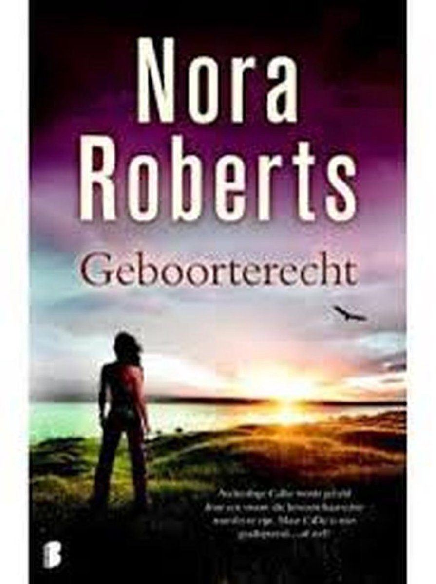 Geboorterecht Nora Roberts