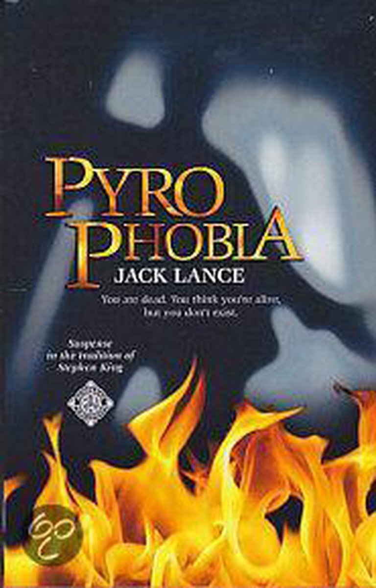 Jack Lance Pyrophobia