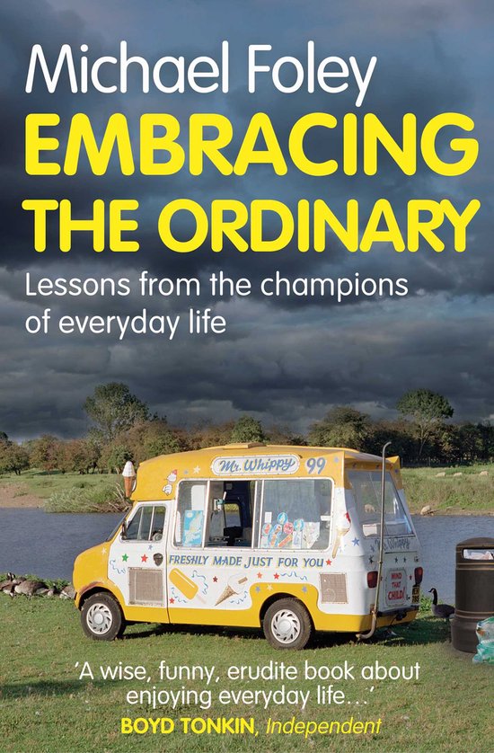 Michael Foley Embracing The Ordinary thumbnail
